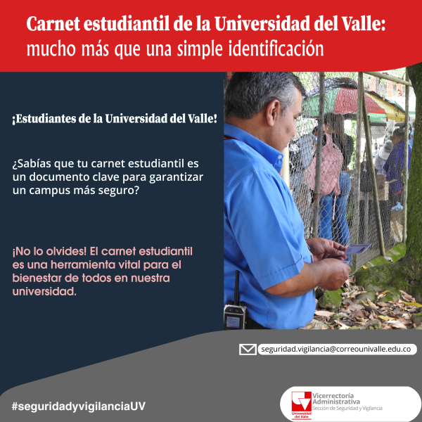 El Carnet estudiantil, una herramienta esencial para la seguridad universitaria.